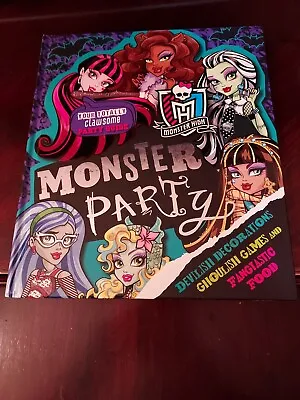 Your Totally Clawsome Monster High Party Guide Decorations Food & Games C2013 • $4.75