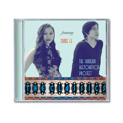 The Shanghai Restoration Project：The Classics CD New Album Sealed Box Set • $17.99