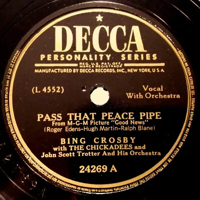 Bing Crosby - Pass That Peace Pipe / Suspense 1947 Shellac 10  Decca 24269 Very • $5.60