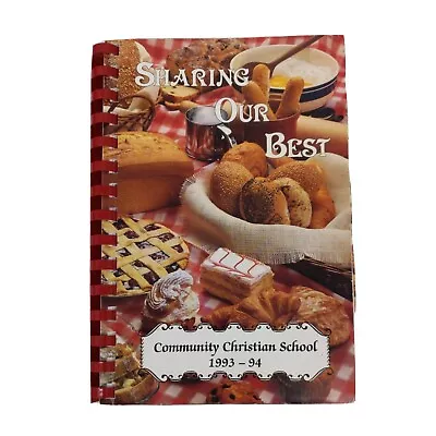 VTG 1993-4 Sharing Our Best Community Christian School Melbourne FL Cookbook • $14.95