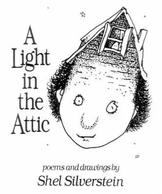 A Light In The Attic By Shel Silverstein  Hardcover • $4.75