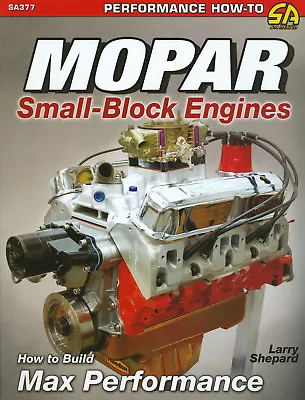 273 318 340 340ta 360 5.2l 5.9l Small Block Mopar-max Performance-1964-2003 • $34.95
