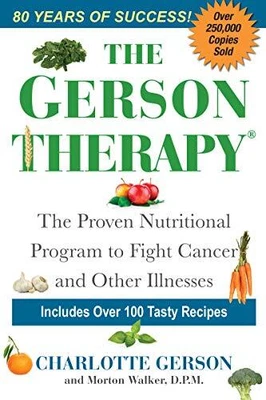 £11.99 • Buy The Gerson Therapy: The Natural Nutritional Program To Figh... By Walker, Morton