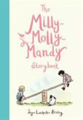 The Milly-Molly-Mandy Storybook - Hardcover - Like New • $14.72