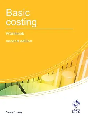 Penning Aubrey : Basic Costing Workbook (AAT Accounting - Fast And FREE P & P • £3.34