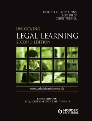 Unlocking Legal Learning (Unlocking The Law) By Rebecca Huxley-Binns Leon Rile • £3.17