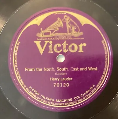 $7.48 • Buy Harry Lauder – 78 Rpm Victor 70120: From The North, South, East And West; E Cond