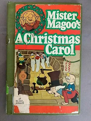 Mister Magoo's A Christmas Carol By Charles Dickens Horace Elias Book 1977 HB • $29.99