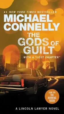 The Gods Of Guilt (A Lincoln Lawyer Novel) By Connelly Michael • $9.94