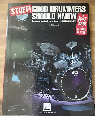 $4.99 • Buy Stuff! Good Drummers Should Know : An A To Z Guide To Getting Bet