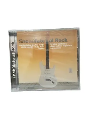 Enchufate Al Rock Hombres G Miguel Mateos Mana Moenia La Ley Cd • $8.79