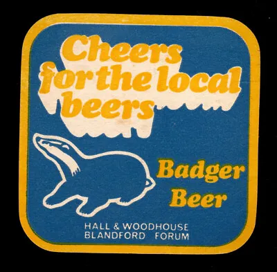 Hall & Woodhouse Badger Beer Cheers For The Local Beers Vintage Beer Mat • £2.75