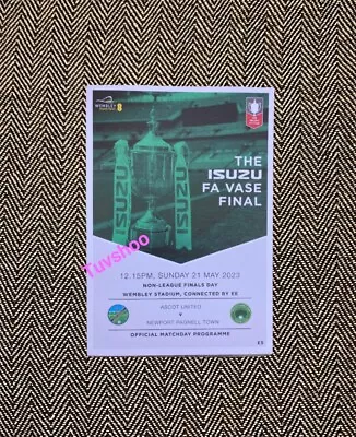 FA VASE FINAL 2023 PROGRAMME Ascot United V Newport Pagnell 21/5/2023 IN STOCK! • £6.69