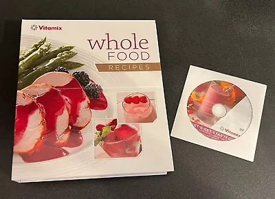 VITAMIX Whole Food Recipes 3-Ring Binder 5200 Owner's Manual Cook Book & CD • $13