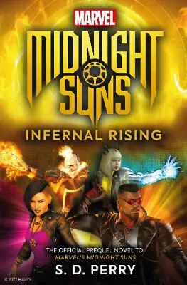 $25.01 • Buy Marvel's Midnight Suns: Infernal Rising By Perry, S. D.