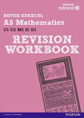 Revise Edexcel: As Mathematics Revision Workbook (REVISE Edexcel A Level Maths) • £2.62