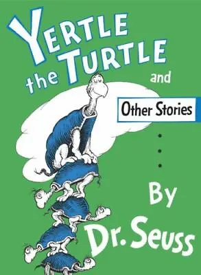 $18 • Buy Dr. Seuss--Yertle The Turtle And Other Stories [Hardcover]