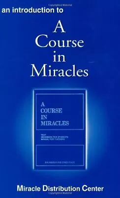 Introduction To A Course In Miracles By Foundation For Book The Cheap Fast Free • £7.99