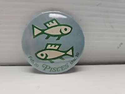 VINTAGE Pisces Button Pin 60s 70s Zodiac Astrology 2 1/4  • $3.49