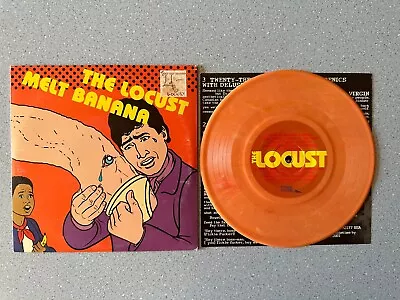 The LOCUST MELT BANANA Split 7” Vinyl Record ORANGE NOFX Mars Volta AFI  • $10