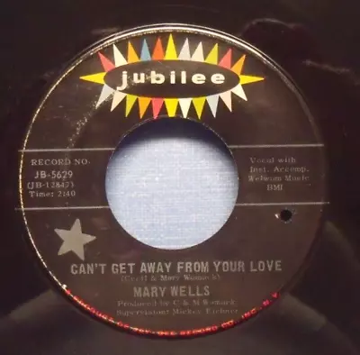 Mary Wells - Can't Get Away From Your Love - 1968 Soul 45 On Jubilee • $5