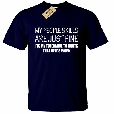 £10.95 • Buy PEOPLE SKILLS Funny Mens T-Shirt Sarcastic Gift Sarcasm Humour Joke Tee