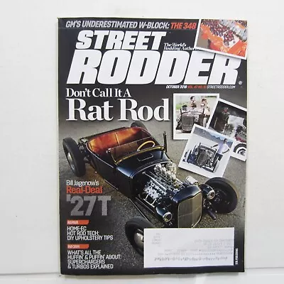 Street Rodder Oct 2018 348 W-Block Bill Jagenow's '27 T DIY Upholstery Tips • $12.25