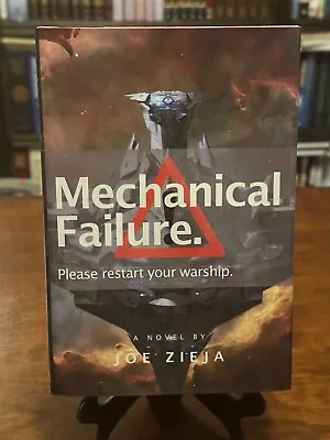 MECHANICAL FAILURE By Joe Zieja (Epic Failure Trilogy) 1ST EDITION - 2ND PRINT • $29.27