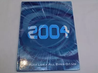 2004 Alta Loma Middle School San Francisco California Student Yearbook Alumni CA • $24.99