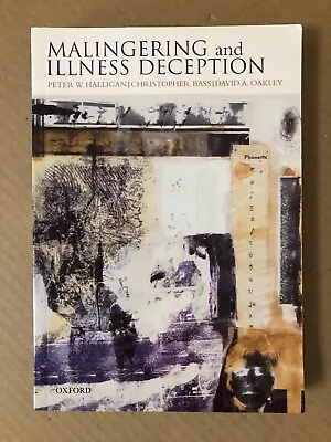 Malingering And Illness Deception - Halligan / Bass / Oakley - Paperback - 2004 • $31.70