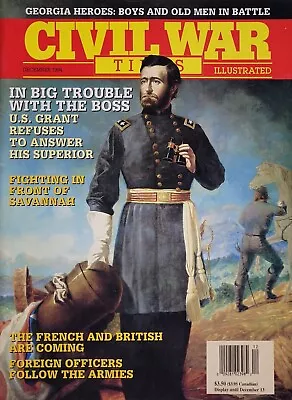 GENERAL U.S. GRANT December 1994 CIVIL WAR TIMES ILLUSTRATED Magazine • $6