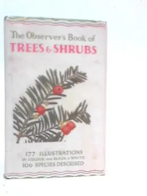 The Observer's Book Of Trees And Shrubs (W.J.Stokoe - 1957) (ID:16745) • £9.70