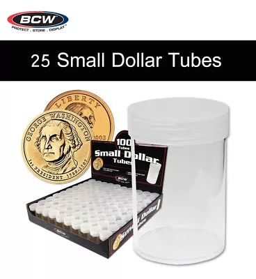 BCW Small Dollar Size Round Coin Tubes W/ Screw On Caps Clear Storage Lot Of 25  • $20.90