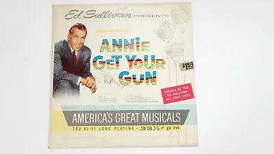 Ed Sullivan Presents- ANNIE GET YOUR GUN -LP- Album RCA Victor Record -Vinyl • $4.99