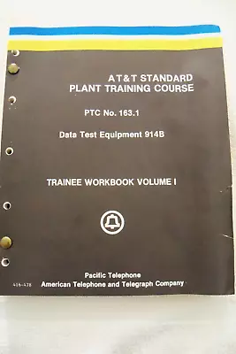 $15 • Buy RARE Vintage Bell System Plant Training Course 163.1 Data Test Equip. 914B 1973