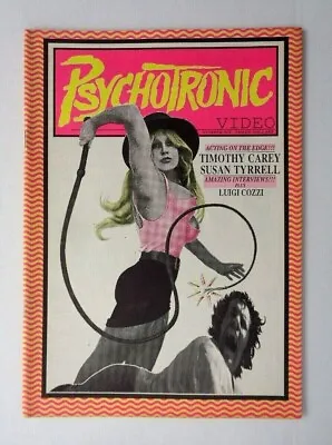$25 • Buy Psychotronic Video #6 Summer 1990 Timothy Carey Susan Tyrrell Luigi Cozzi