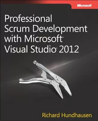 Professional Scrum Development With Microsoft Visual Studio 2012 (Developer ... • $9.60