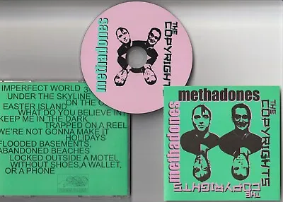 METHADONES / THE COPYRIGHTS “s/t” HYPER RARE Punk CD! • $13.99