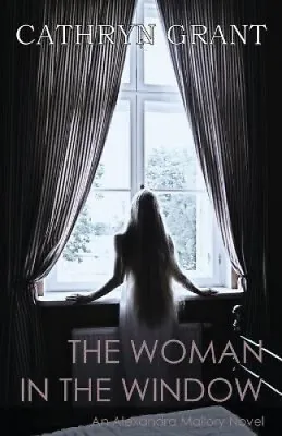 $29.44 • Buy The Woman In The Window: (A Psychological Suspense Novel) (Alexandra Mallory