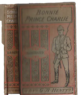 Bonnie Prince Charlie Henty A L Burt Publisher • $8.75