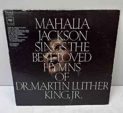 MAHALIA JACKSON Sings The Best Loved Hymns Of Dr Martin Luther King Jr. Vinyl LP • $14.99