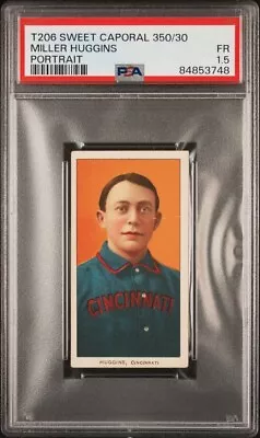 1909-11 T206 Sweet Caporal 350/30 Baseball Miller Huggins Portrait PSA 1.5 • $250