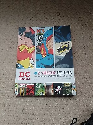 DC Comics: 75th Anniversary Poster Book (Softback 2010) Near Perfect Condition • £16.68