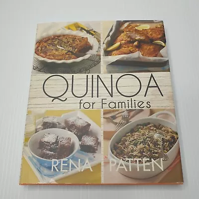 Quinoa For Families By Rena Patten Cooking  Recipies Hardcover Book  • $14.99