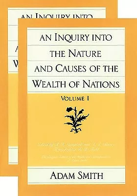 An Inquiry Into The Nature And Causes Of The Wealth Of Nations (S By Smith Adam • $58.26