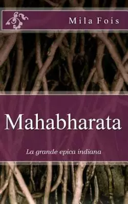 Mahabharata: La Grande Epica Indiana • $10.84