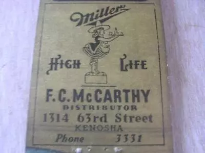 30's Wall Street Tavern MILLER HIGH LIFE F C McCarthy Dist Kenosha WI Matchcover • $19.99