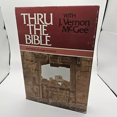 Thru The Bible With J. Vernon McGee Vol. IV Matthew Romans Hardback - 1983 • $18