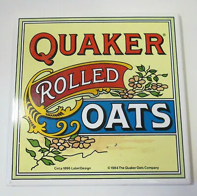 QUAKER ROLLED OATS 1984 Ceramic Trivet Tile 6x6 Circa 1896 Label Design • $13