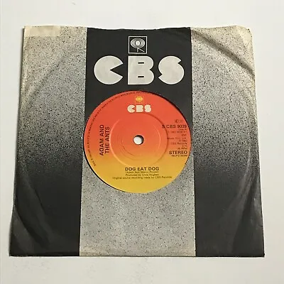 Adam And The Ants - Dog Eat Dog 7  Vinyl Record - S CBS 9039 • £3.99